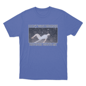 Revenge Unisex T Shirt Blue